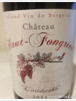 Château Haut-Fongrive - L'Irréductible