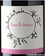 Domaine Le Bout du Monde - Avec le temps...