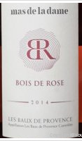 Mas de la Dame - Bois de Rose