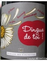 Domaine des Cognettes - Dingue de toi