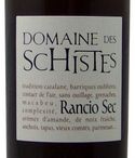 Domaine des Schistes - Rancio sec