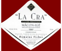 Domaine Fichet - La Cra - Mâcon Igé