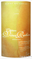 Château Vieux Robin - Blanc de Lunier
