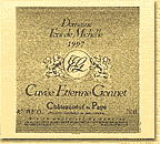Domaine Font de Michelle - Cuvée Etienne Gonnet