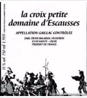 Domaine d'Escausses - La Croix Petite