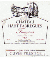 Château Haut-Fabrègues - Cuvée Prestige