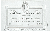 Château Pierre Bise - Les Rouannières