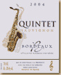 Cave des Hauts de Gironde - Quintet