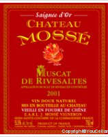 Château Mossé - Saignée d'Or