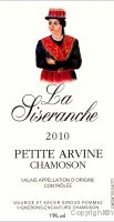 La Siseranche, Petite Arvine