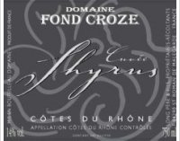 Domaine Fond Croze - Cuvée Shyrus