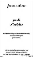 Domaine Ferrer Ribière - Perle d'Octobre