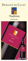 Domaine de Calet - Tradition