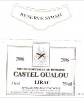 Castel Oualou - Réserve Syrah