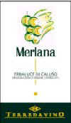Terre Da Vino - Merlana