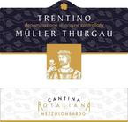 Cantina Rotaliana - Muller Thurgau