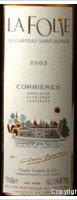 Chateau Saint Auriol - La Folie