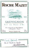 Roche Mazet Sauvignon Cuvée Spéciale