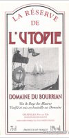 Domaine du Bourrian - Réverve de l'Utopie