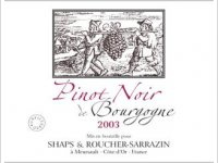 Shaps et Roucher-Sarrazin - Pinot Noir