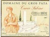Domaine du Gros Pata - Cuvée Sabine