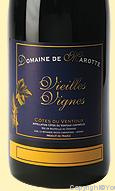 Domaine de Marotte - Cuvée Vieilles Vignes