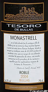 Bodegas del Rosario - Tesoro - Monastrell Roble