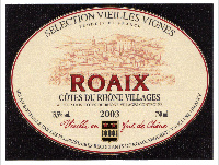 Vignerons de Roaix Séguret Sélection Vieilles Vignes