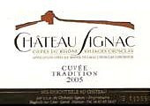 Château Signac Cuvée Tradition