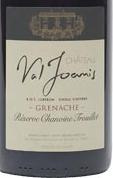 Château Val Joanis Réserve Chanoine Trouillet Grenache