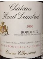 Château Haut Dambert - Cuvée Clémence