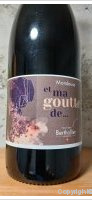 Denis et Didier Berthollier - Mondeuse  et ma Goutte
