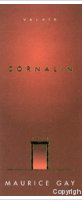 Maurice Gay - Les Authentiques - Cornalin
