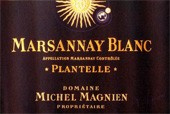 Domaine Michel Magnien - Plantelle