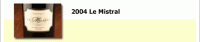 Joseph Phelps - Le Mistral