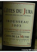 Caves de la Muyre - Trousseau