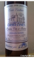 Château Gravelines - Vieilles Vignes - Cuvée Excellence