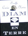 Diam en Terre Cuvée Truffe Noire