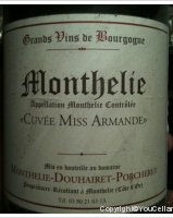 Domaine Monthelie-Douhairet-Porcheret - Miss Armande