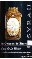 Cave de la Rèche, Syrah
