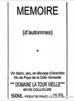 Domaine La Tour Vieille - Mémoire (d'automnes)