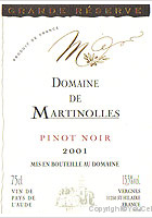 Domaine de Martinolles - Pinot Noir - Grande Réserve