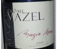 Domaine Jérome Mazel, Magie Noire