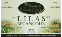 Domaine du Clos de l'Isle - Lilas Bécancour