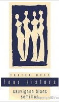Four Sisters - Sauvignon blanc Sémillon