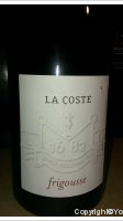 Château La Coste - Frigousse