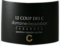 Domaine de Cazaban: Le Coup des C