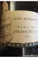 Domaine Gérard Millet - Chêne Marchand