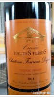 Château Fourcas Dupré - Cuvée Hautes Terres  