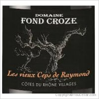 Domaine Fond Croze - Les vieux ceps de Raymond